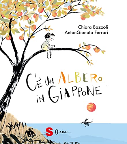 C'è un albero in Giappone. Ediz. a colori (Capriole) von Sonda