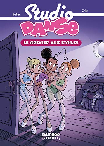 Studio Danse - Poche - tome 04: Le grenier aux étoiles