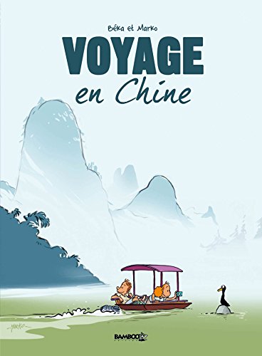 Voyage... - tome 01: En Chine Voyage... - tome 01: En Chine