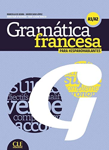 Grammaire contrastive: Grammaire contrastive pour hispanophones A1-A2 Livre + CD