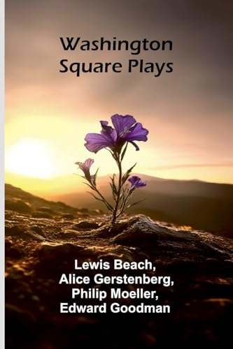 Washington Square Plays von Alpha Edition