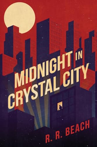 Midnight in Crystal City von Koehler Books