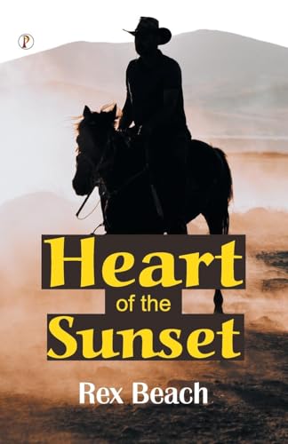 Heart of the Sunset von Pharos Books Private Limited