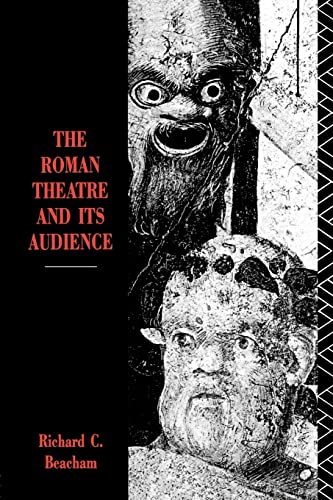 The Roman Theatre and its Audience