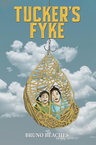 Tucker's Fyke von Austin Macauley