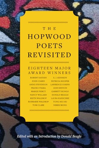 The Hopwood Poets Revisited: Eighteen Major Award Winners von Library Partners Press