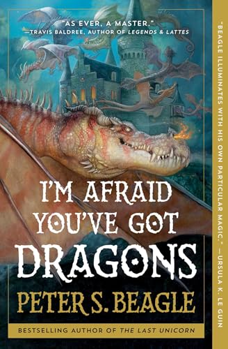 I'm Afraid You've Got Dragons von Saga Press