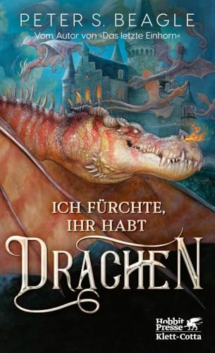 Ich fürchte, Ihr habt Drachen Ich fürchte, Ihr habt Drachen