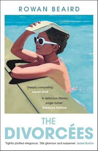 The Divorcees: The sun-soaked atmospheric summer page-turner everyone is talking about von Bonnier Books UK