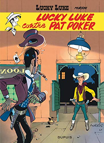 Lucky Luke: Lucky Luke 5/Lucky Luke contre Pat Poker