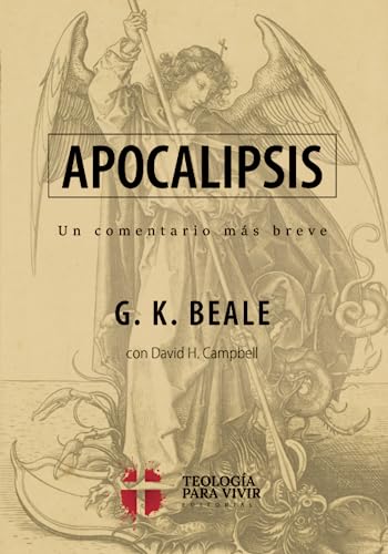 Apocalipsis: Un comentario mas breve von Teologia para Vivir