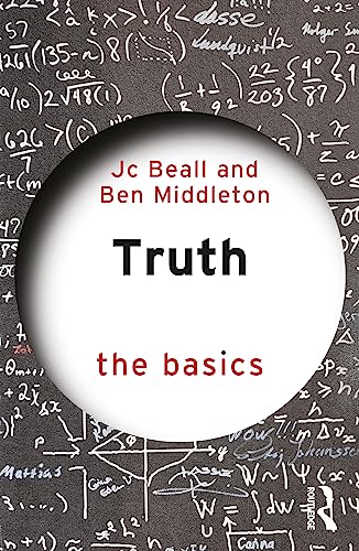Truth: The Basics von Routledge