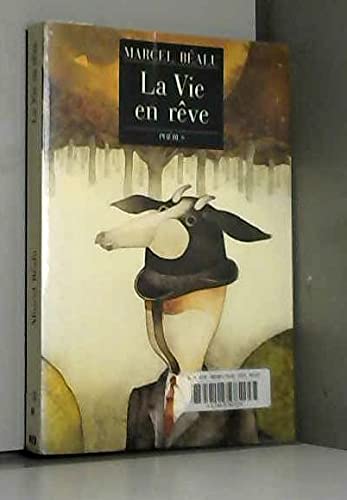 LA VIE EN REVE