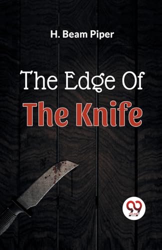 The Edge Of The Knife von Double 9 Books