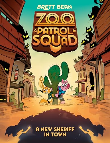 A New Sheriff in Town #3: A Graphic Novel (Zoo Patrol Squad, Band 3)