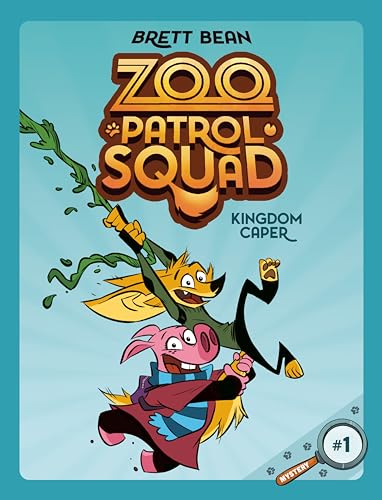 Kingdom Caper #1: A Graphic Novel (Zoo Patrol Squad, Band 1)