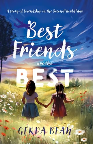 Best Friends are the Best von Troubador Publishing