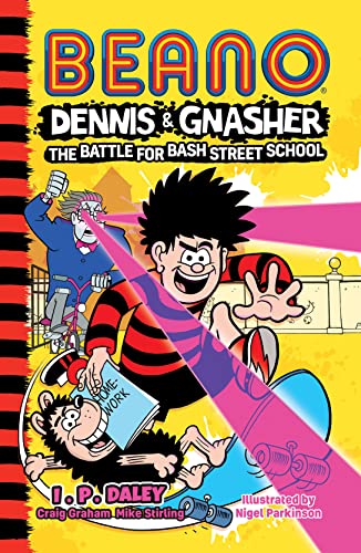 Beano Dennis & Gnasher: Battle for Bash Street School: Books 4–6 in the funniest illustrated adventure series for children – a perfect present for funny 7, 8, 9 and 10 year old kids! (Beano Fiction) von Farshore