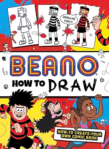 Beano How to Draw: An official Beano drawing book, fully illustrated with spaces to draw on the page – perfect for arty kids, new for 2024! (Beano Non-fiction) von Farshore