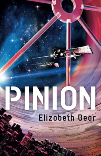 Pinion: Book One (Jacob's Ladder Sequence)