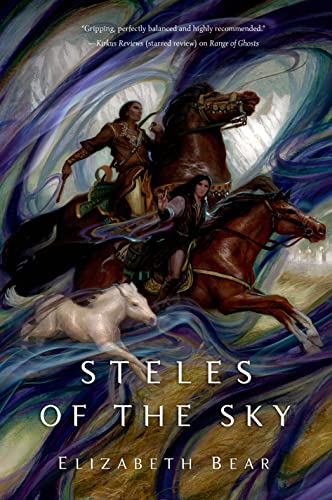 Steles of the Sky (Eternal Sky, 3, Band 3) von Tor Books