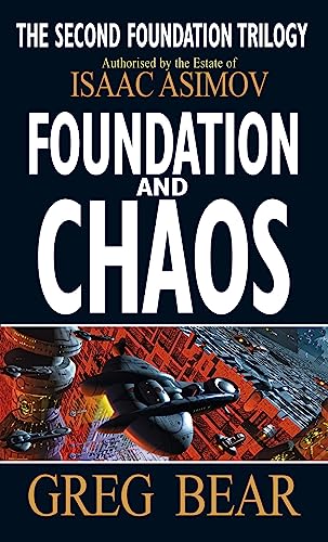 Foundation And Chaos: A Format (Second Foundation Trilogy) von Orbit