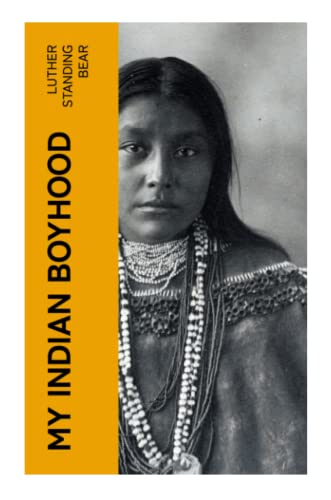 My Indian Boyhood
