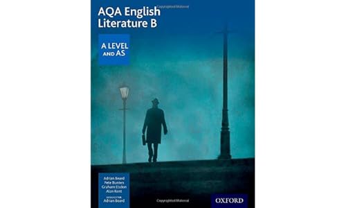 AQA English Literature B: A Level and AS