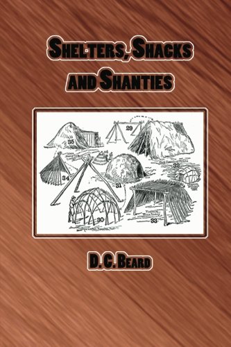 Shelters, Shacks and Shanties von CreateSpace Independent Publishing Platform