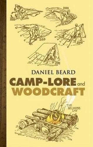 Camp-Lore And Woodcraft von Dover Publications Inc.