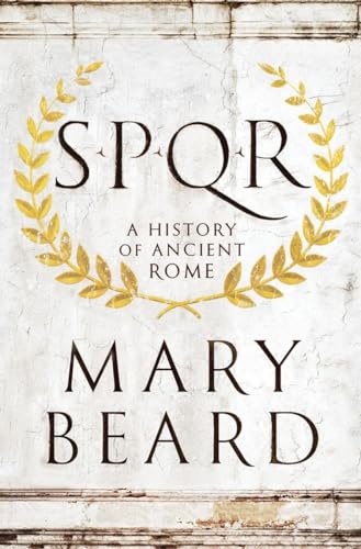 SPQR: A History of Ancient Rome