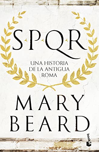 SPQR: Una historia de la antigua Roma (Divulgación) von Booket