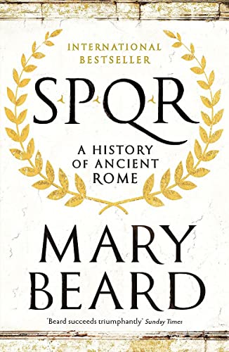 SPQR: A History of Ancient Rome von Profile Books