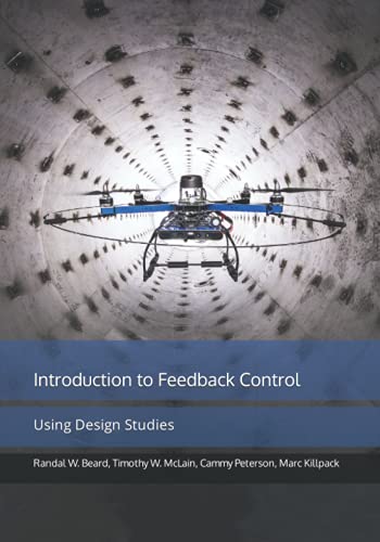 Introduction to Feedback Control using Design Studies von Independently published