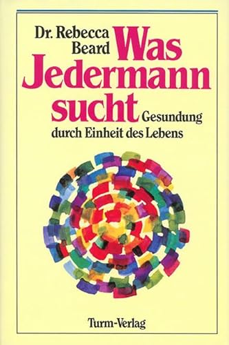 Was Jedermann sucht: Gesundung durch Einheit des Lebens