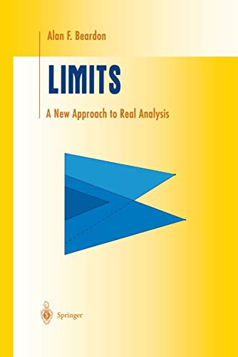 Limits: A New Approach to Real Analysis (Undergraduate Texts in Mathematics) von Springer