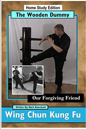 Wing Chun Kung Fu - The Wooden Dummy - Our Forgiving Friend - HSE von Lulu