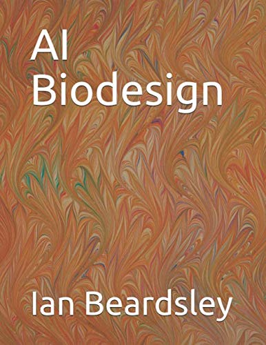 AI Biodesign von Independently published