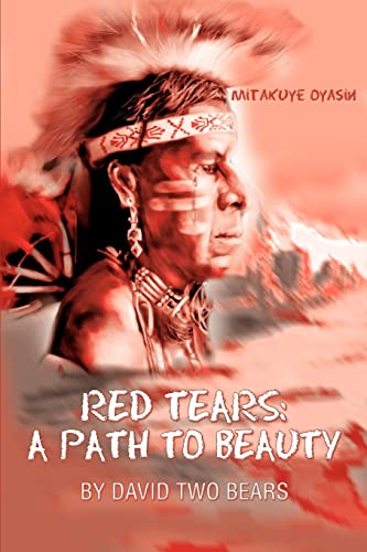 RED TEARS: A Path to Beauty von iUniverse