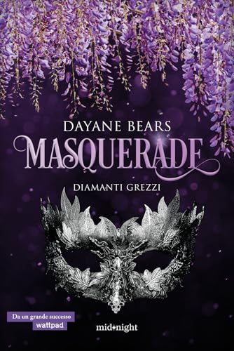 Diamanti grezzi. Masquerade (Midnight) von HarperCollins Italia