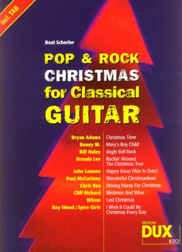 Pop & Rock Christmas For Classical Guitar