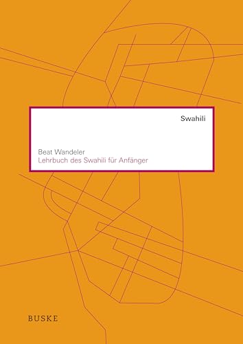 Lehrbuch des Swahili für Anfänger