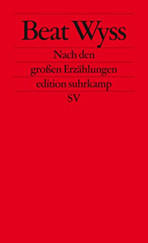 Nach den großen Erzählungen (edition suhrkamp) von Suhrkamp Verlag AG