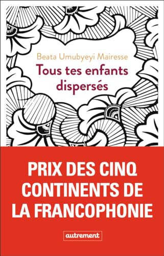 Tous tes enfants dispersés von AUTREMENT