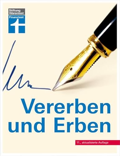 Vererben und Erben Vererben und Erben