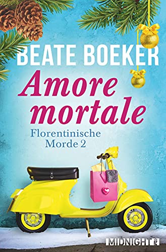 Amore mortale (Florentinische Morde, Band 2)