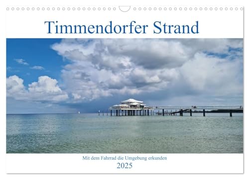 Timmendorfer Strand und Umgebung (Wandkalender 2025 DIN A3 quer), CALVENDO Monatskalender