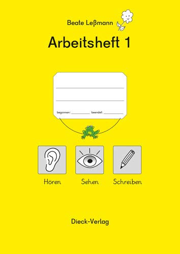 Arbeitsheft 1 Hören, Sehen, Schreiben GRUNDSCHRIFT/NEUAUSGABE