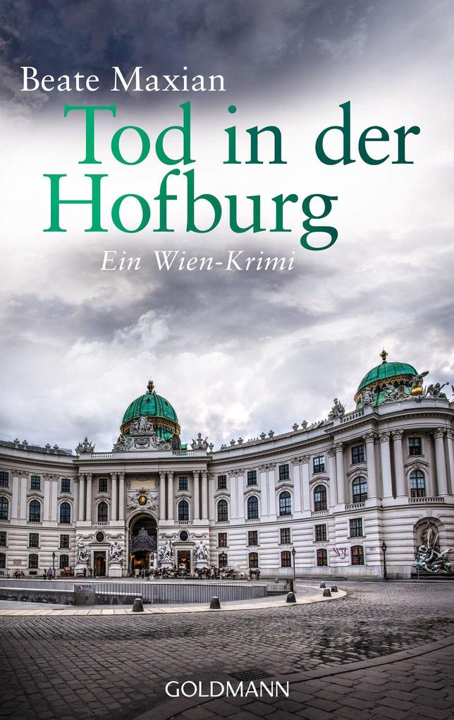 Tod in der Hofburg von Goldmann TB