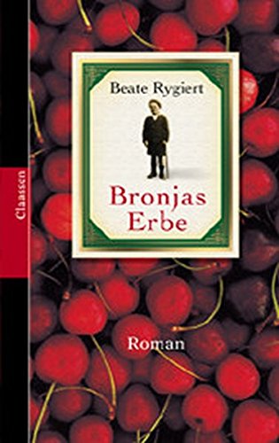 Bronjas Erbe: Roman